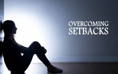 How to Overcome a Major Setback in Life